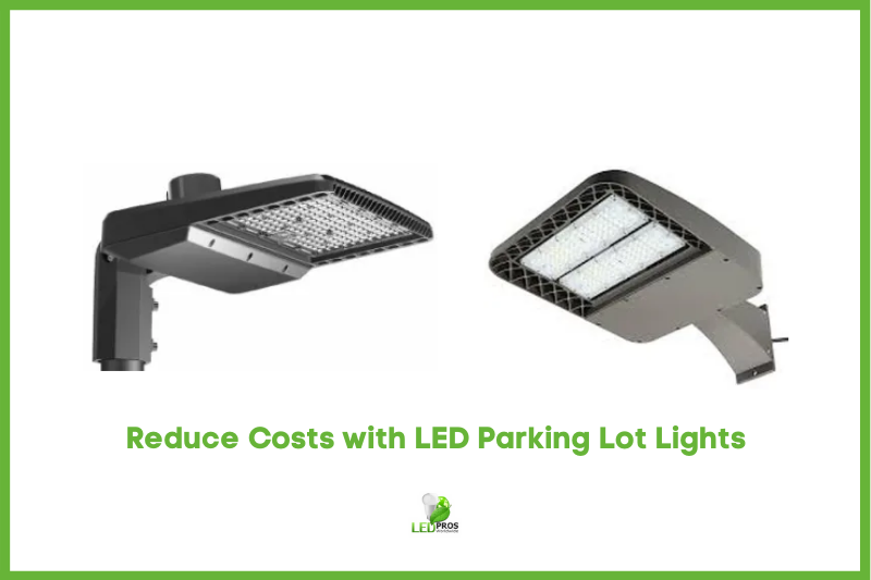 LED parking lot lighting