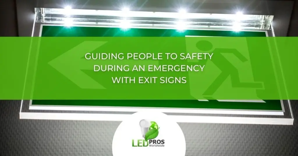 Ensure Building Safety with Emergency Exit Sign Lights and LED Exit Signs